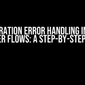 DML Operation Error Handling in Record Trigger Flows: A Step-by-Step Guide